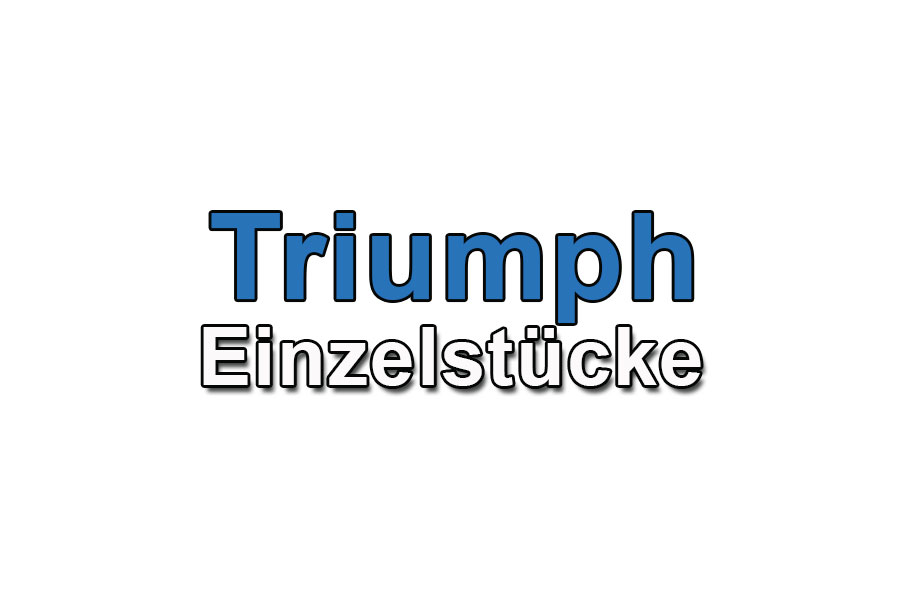 Einzelstücke Triumph